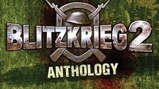Blitzkrieg 2 Anthology